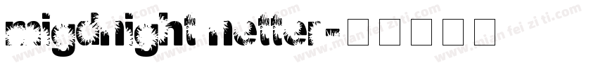 migdnight netter字体转换